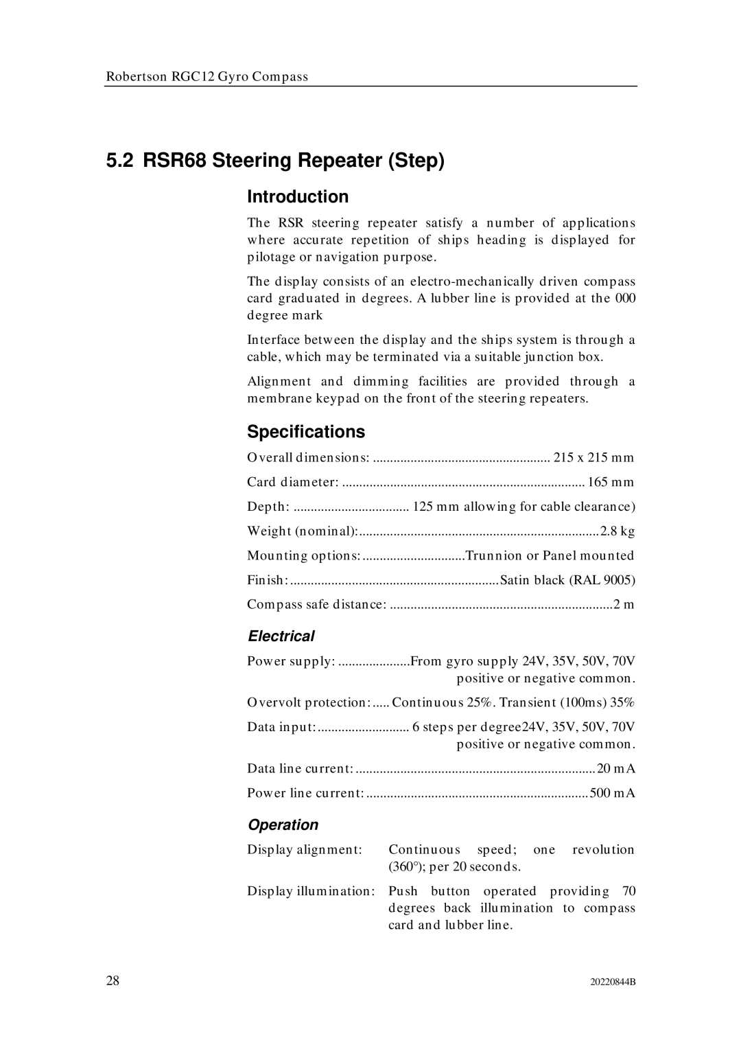 Simrad RGC12 manual RSR68 Steering Repeater Step, Operation 