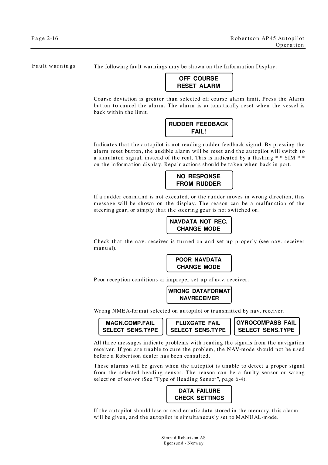 Simrad ROBERTSON AP45 manual OFF Course Reset Alarm, Fault warnings 