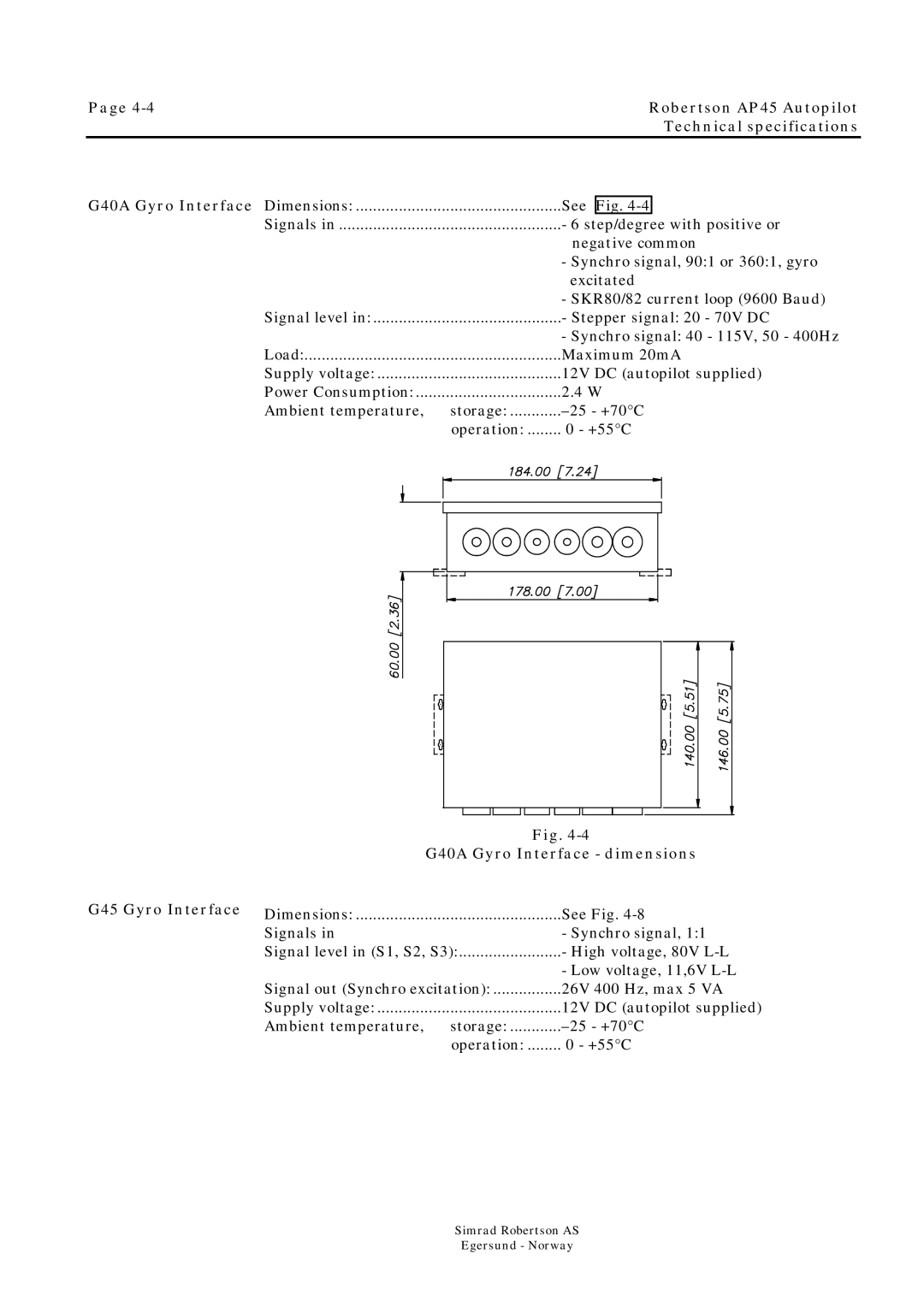 Simrad ROBERTSON AP45 manual G40A Gyro Interface G45 Gyro Interface, G40A Gyro Interface dimensions 