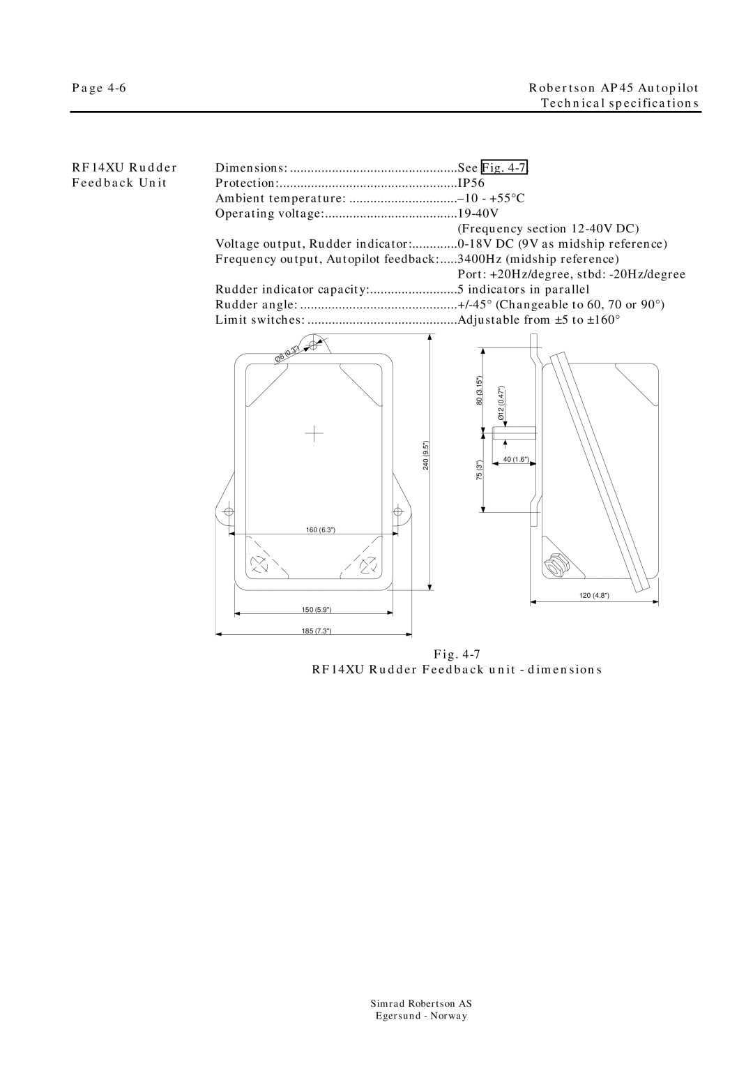 Simrad ROBERTSON AP45 manual RF14XU Rudder Feedback Unit, RF14XU Rudder Feedback unit dimensions 