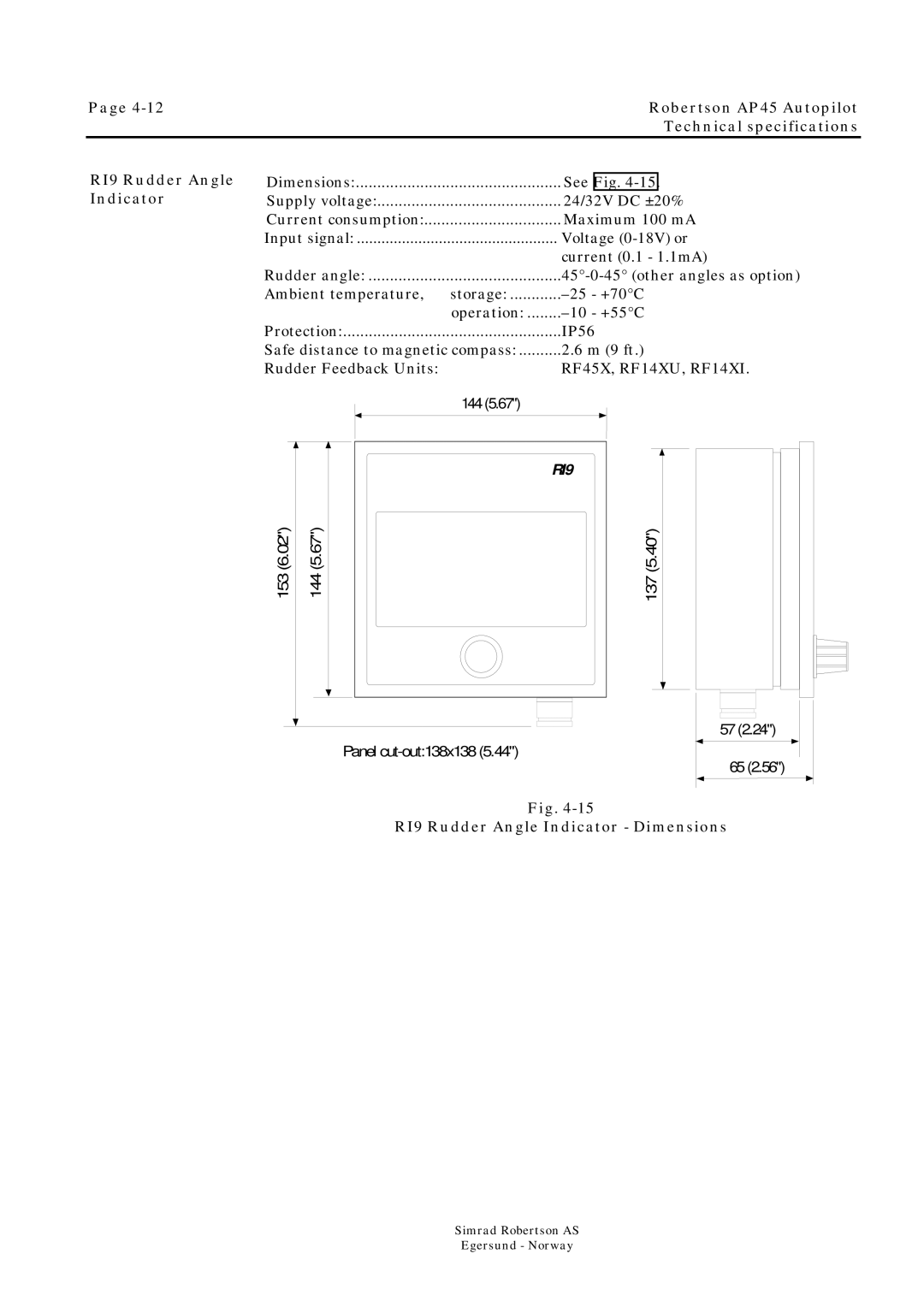 Simrad ROBERTSON AP45 manual RI9 Rudder Angle Indicator Dimensions 