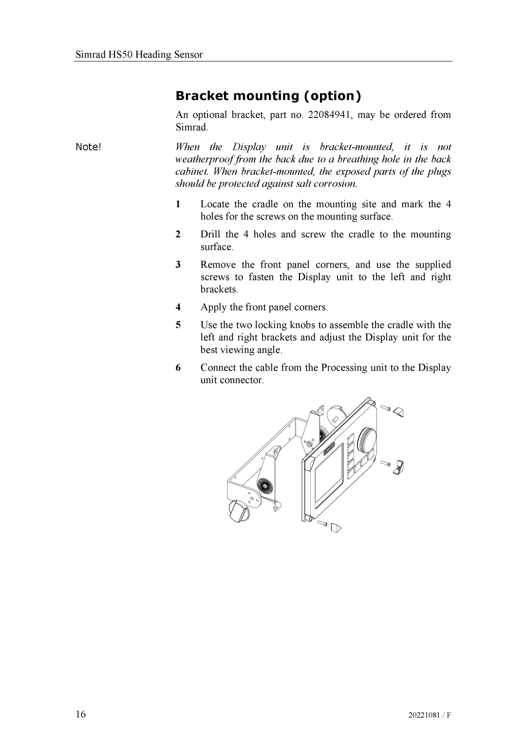 Simrad SIMRAD HS50 manual Bracket mounting option 