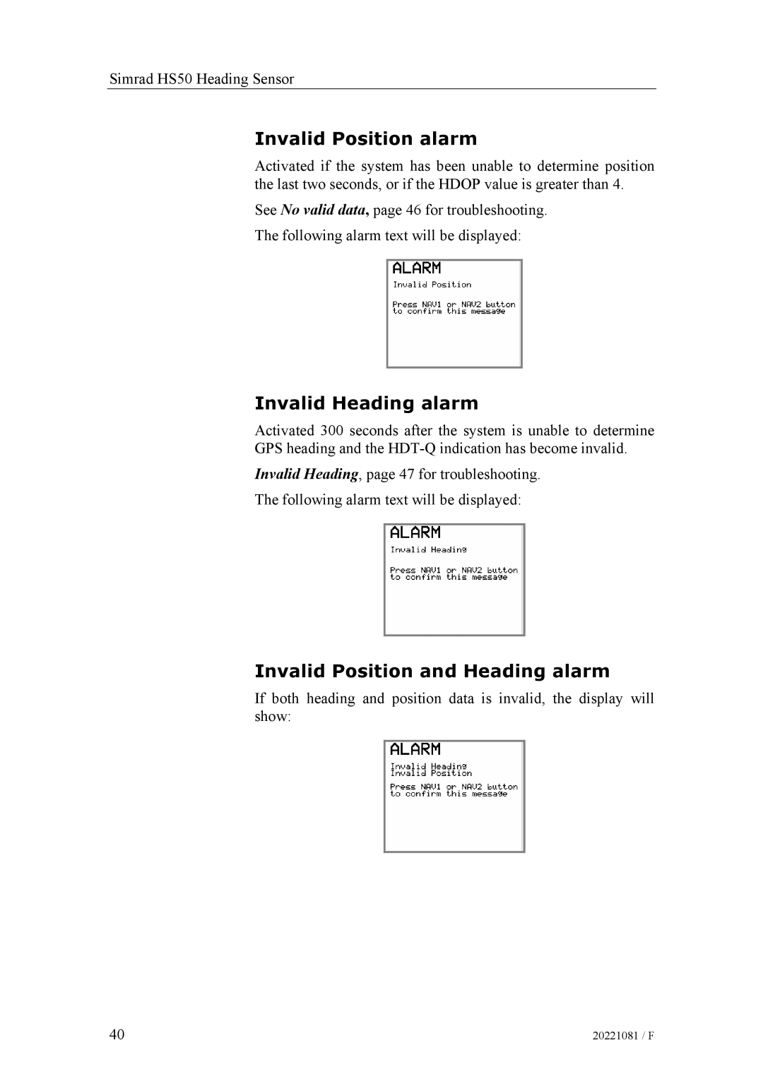 Simrad SIMRAD HS50 manual Invalid Position alarm, Invalid Heading alarm, Invalid Position and Heading alarm 