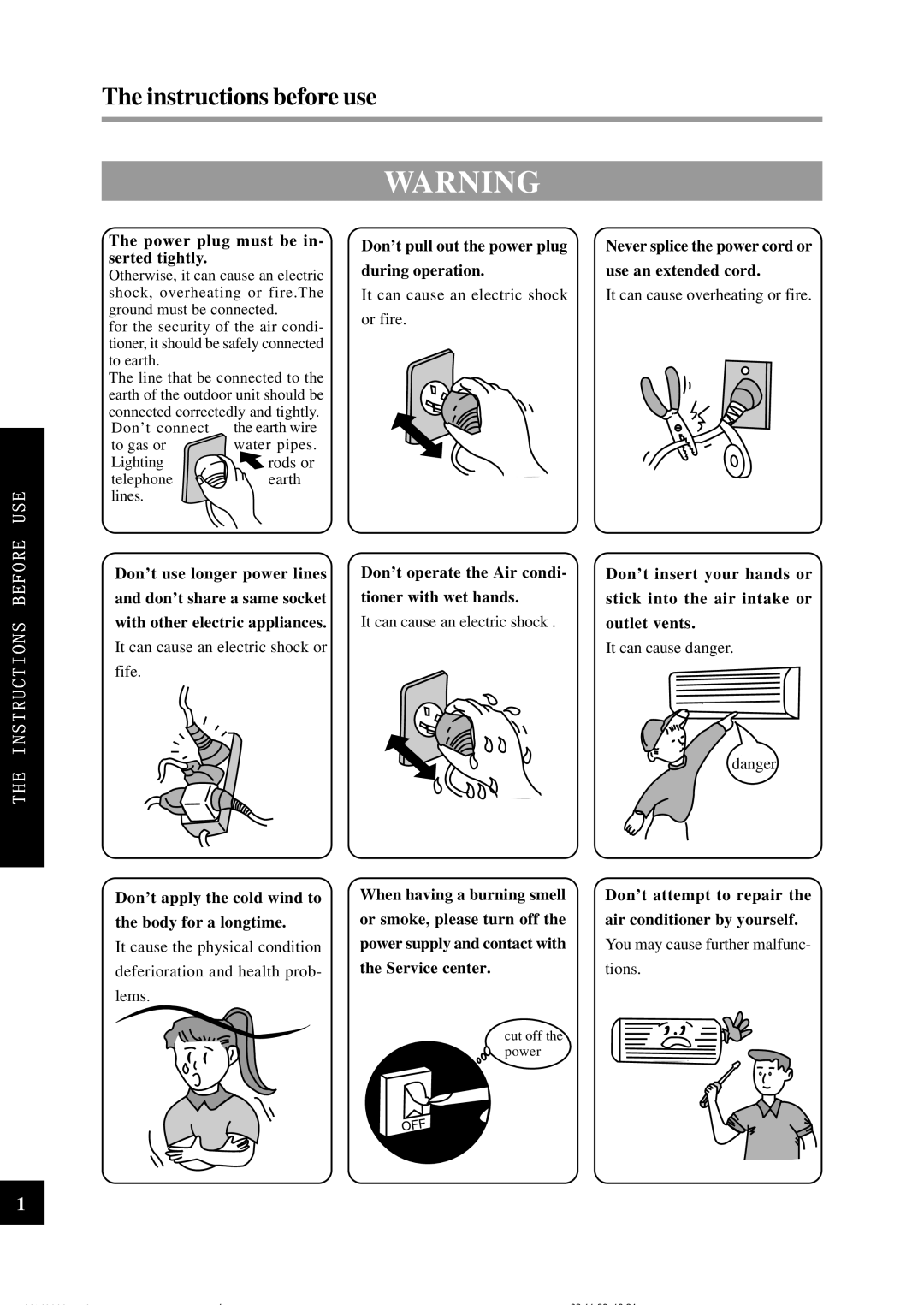 Sinclair ASH-24CN Instructions before use, Power plug must be in- serted tightly, Don’t pull out the power plug 