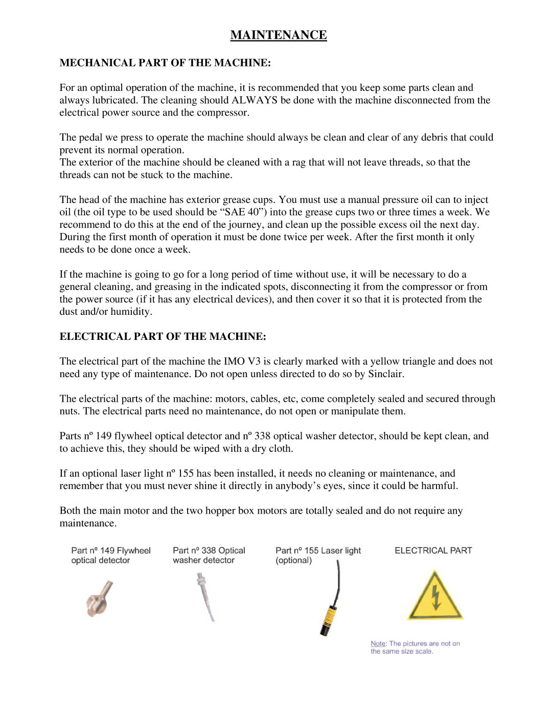 Sinclair PG-239 manual Maintenance, Mechanical Part of the Machine 