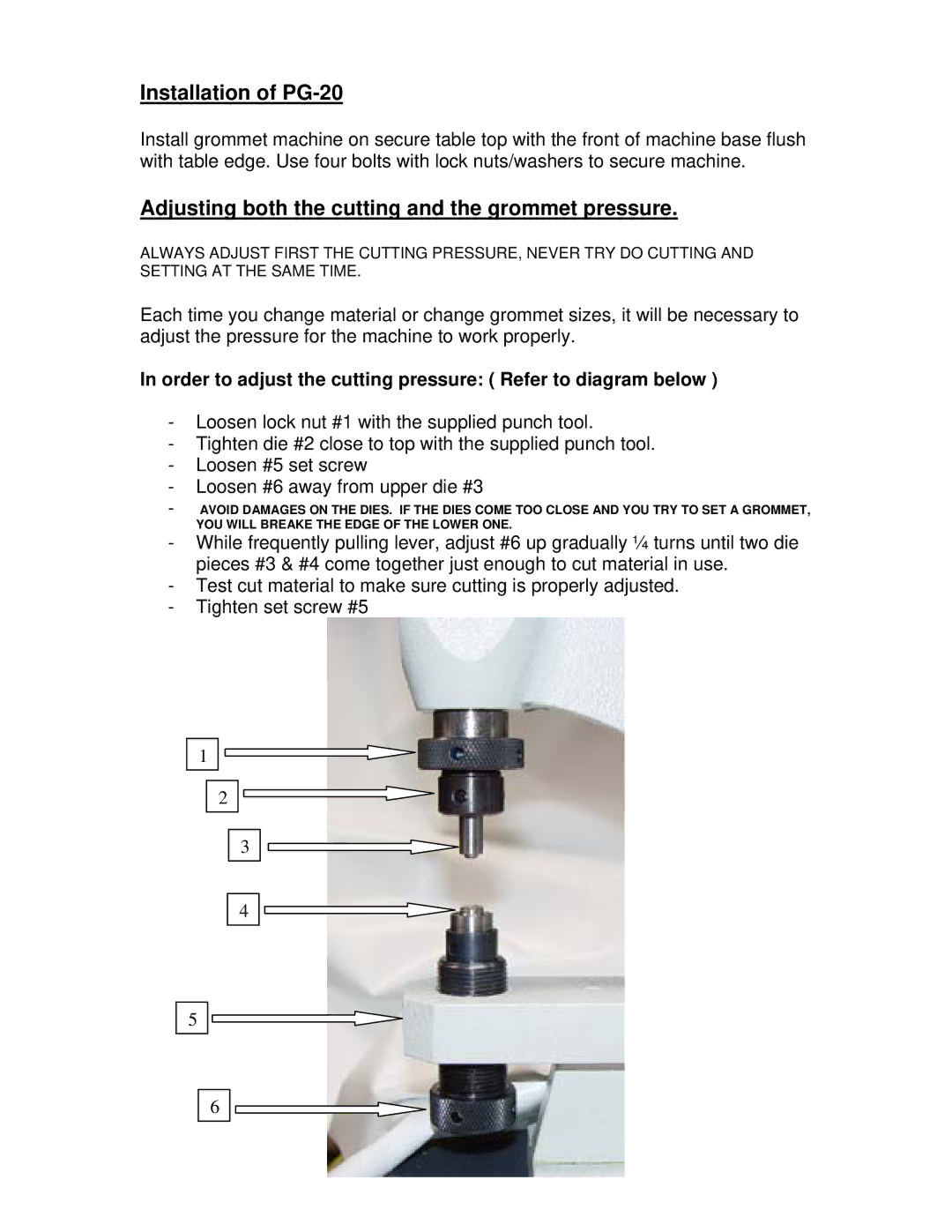 Sinclair PG20 manual Installation of PG-20, Adjusting both the cutting and the grommet pressure 