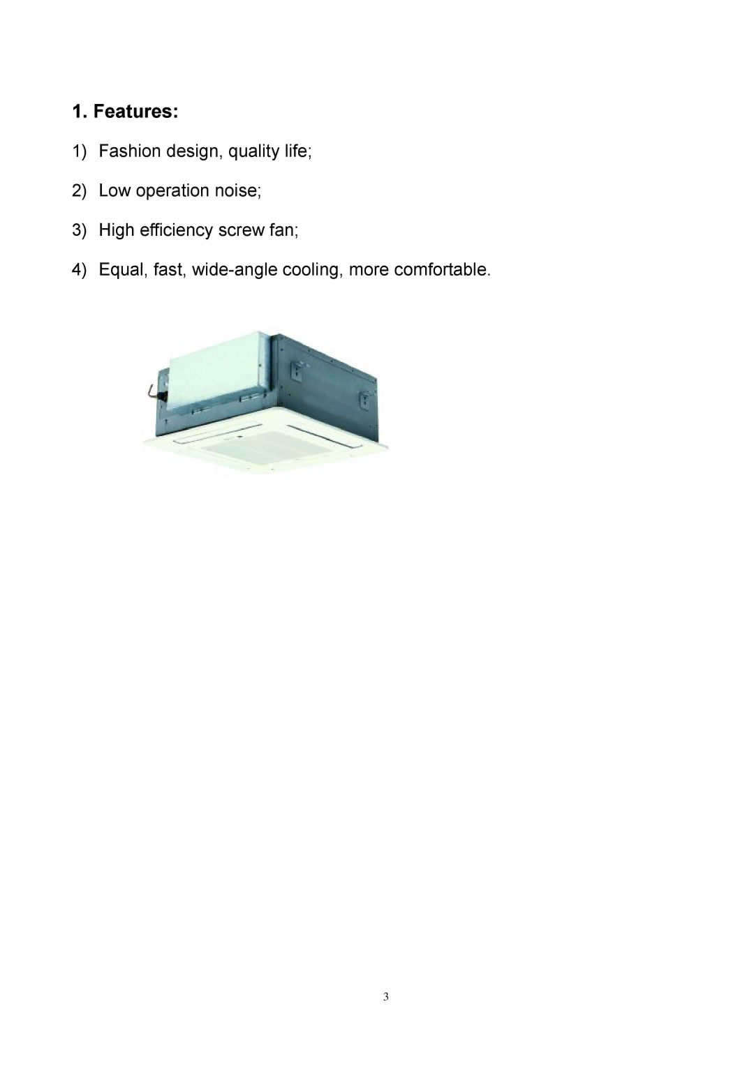 Sinclair SMF-C09AI, SMF-4E27AI, SMF-C12AI, SMF-C18AI service manual Features 