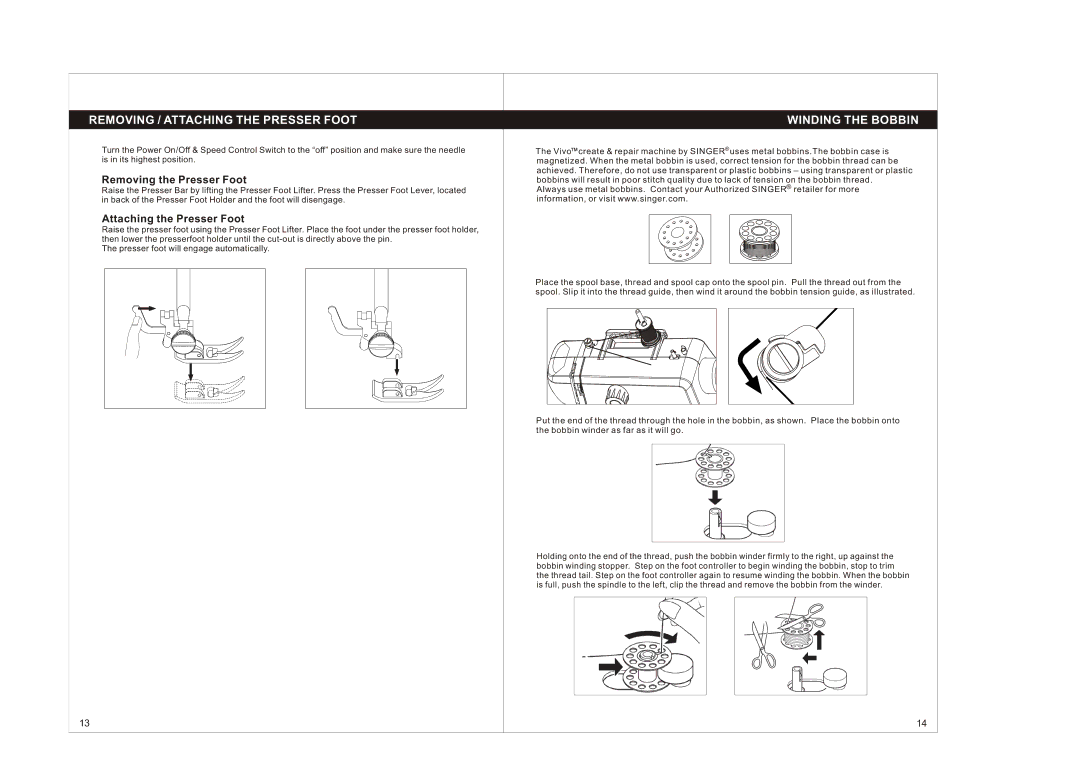 Singer 1004 instruction manual Removing / Attaching the Presser Foot, Winding the Bobbin, Removing the Presser Foot 