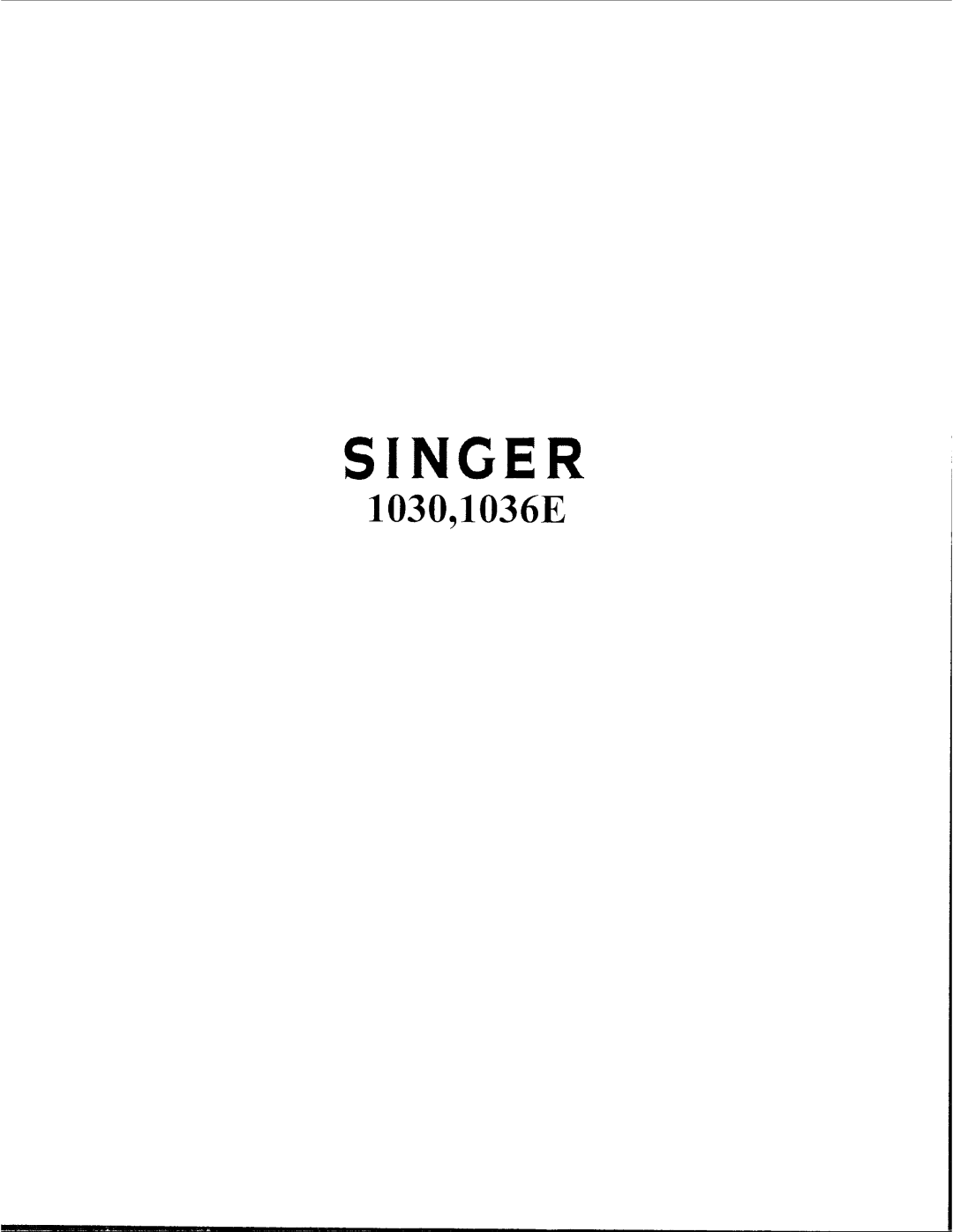 Singer 1030, 1036E manual 