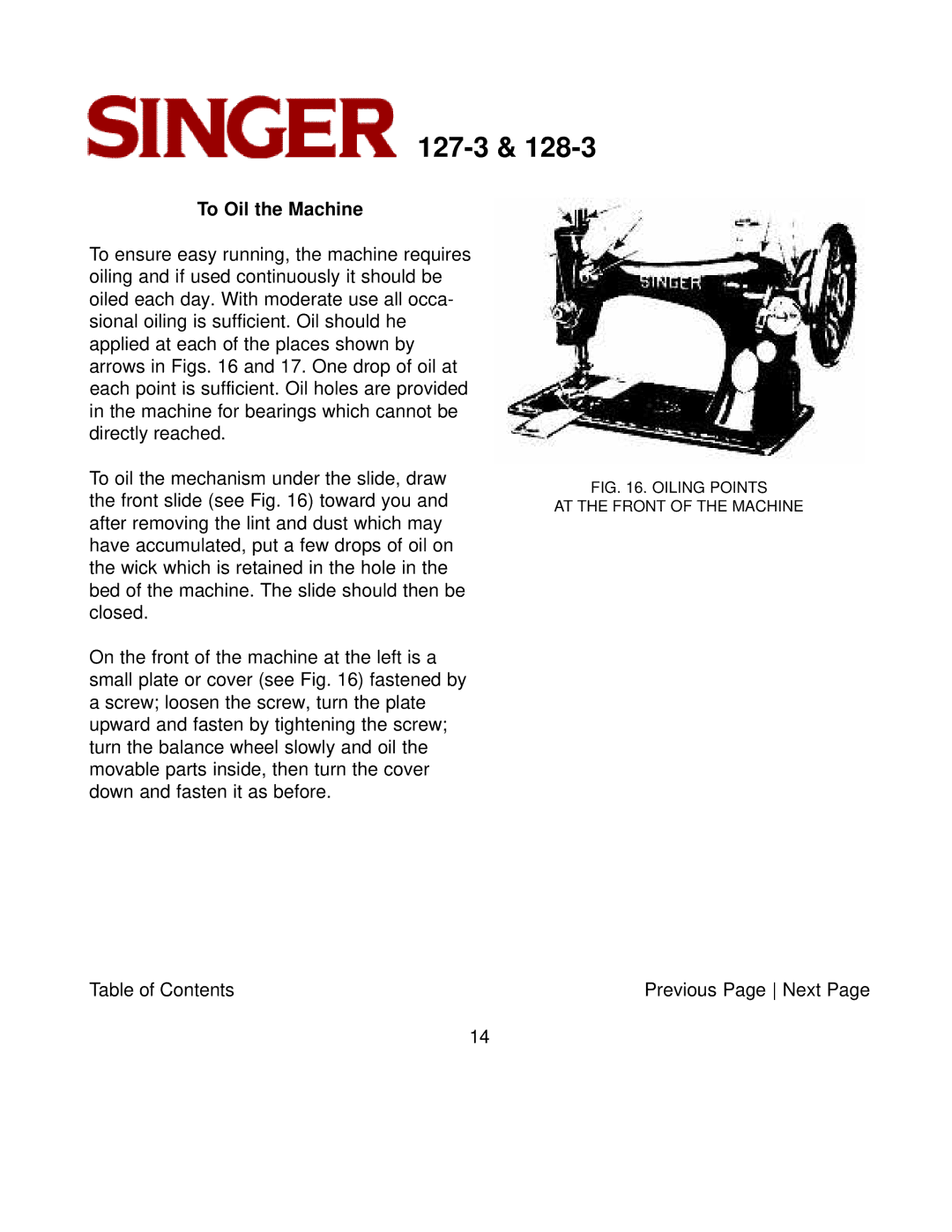 Singer 127-3 & 128-3 instruction manual To Oil the Machine, Oiling Points AT the Front of the Machine 