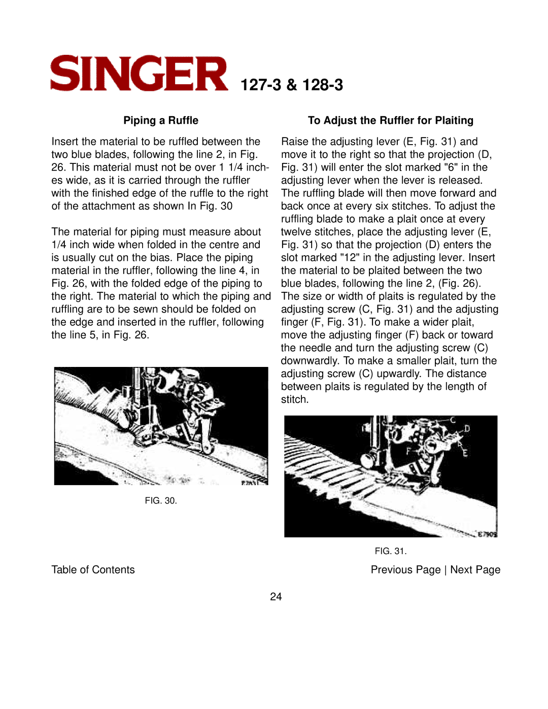 Singer 127-3 & 128-3 instruction manual Piping a Ruffle To Adjust the Ruffler for Plaiting 