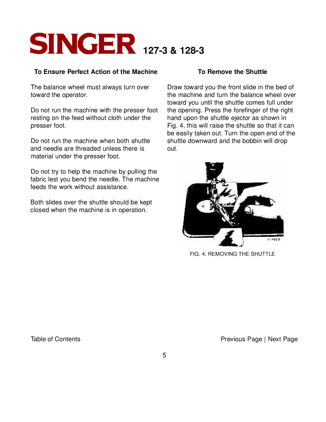 Singer 127-3 & 128-3 instruction manual Removing the Shuttle 