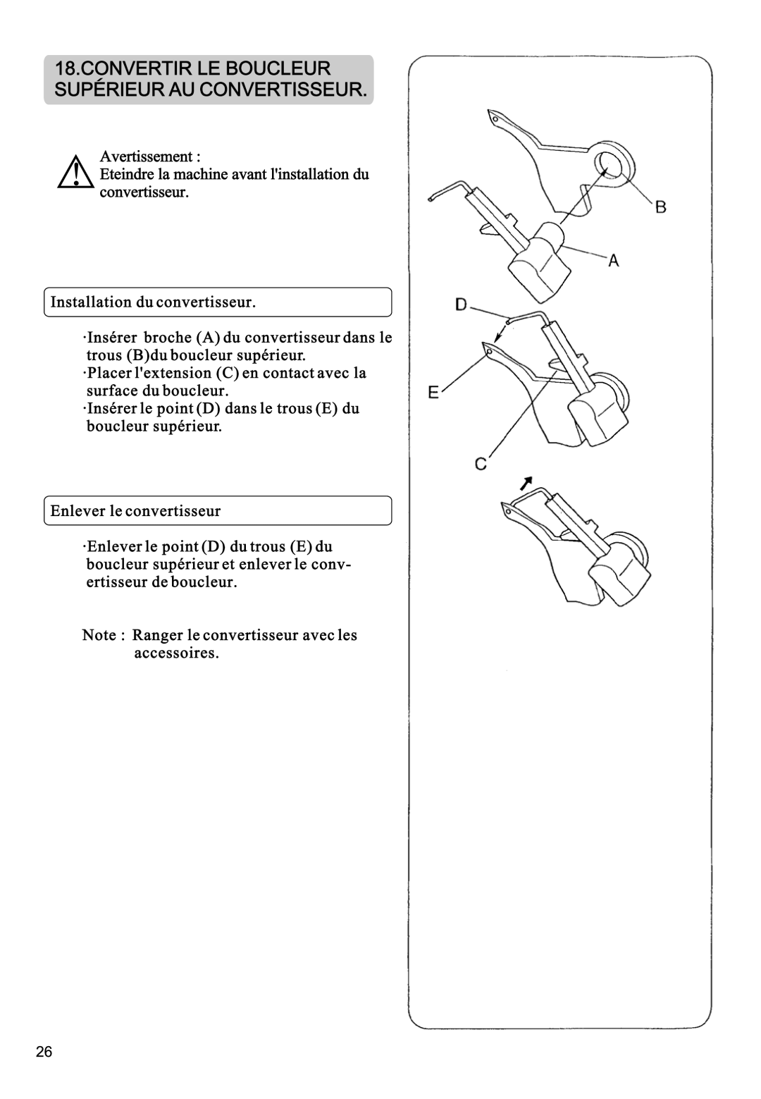 Singer 14CG754, 14CG744, 14SH764, 14SH744, 14SH754 manual Convertir LE Boucleur Superieur AU Convertisseur 