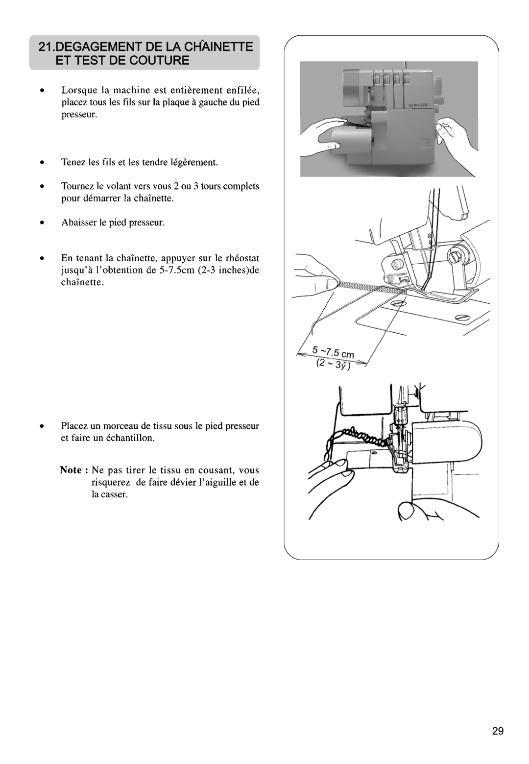 Singer 14SH744, 14CG754, 14CG744, 14SH764, 14SH754 manual Degagement DE LA Chainette ET Test DE Couture 