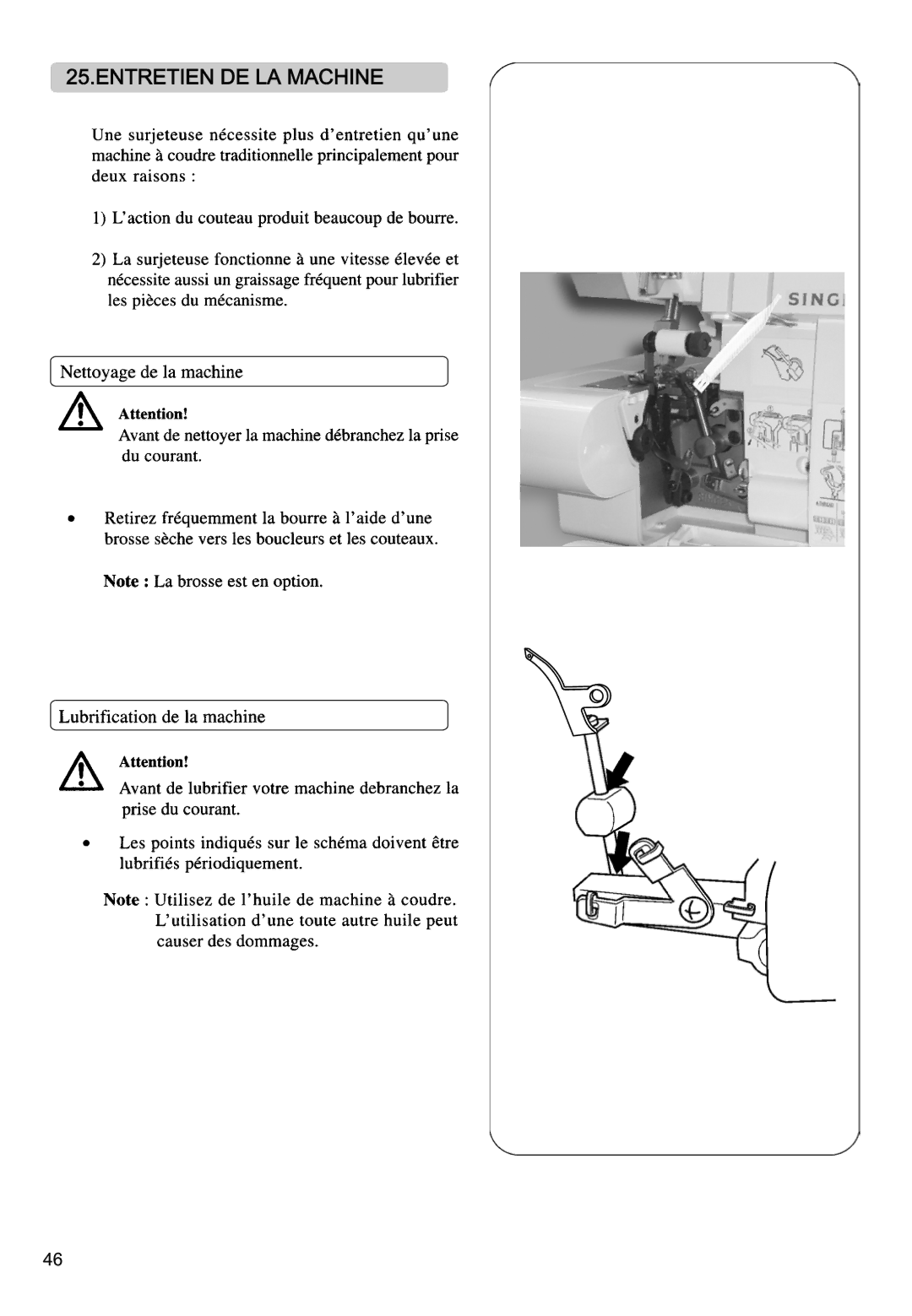 Singer 14CG754, 14CG744, 14SH764, 14SH744, 14SH754 manual Entretien DE LA Machine 