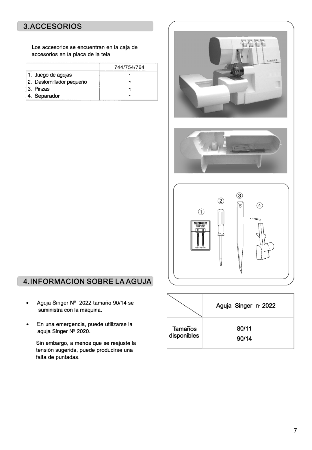 Singer 14CG744, 14CG754, 14SH764, 14SH744, 14SH754 manual Accesorios 