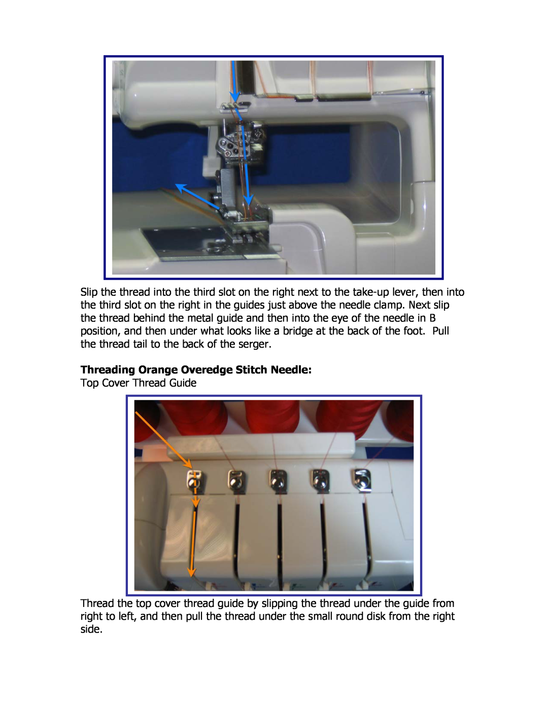 Singer 14T957DC manual Threading Orange Overedge Stitch Needle 