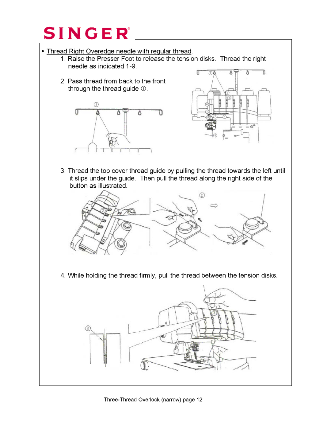 Singer 14T968DC manual Three-Thread Overlock narrow 