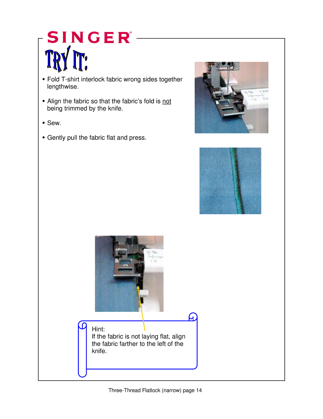 Singer 14T968DC manual Three-Thread Flatlock narrow 