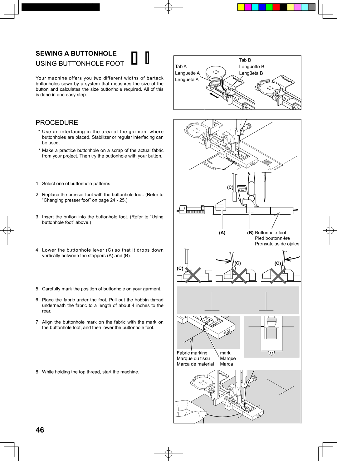 Singer 160 instruction manual Sewing a Buttonhole, Using Buttonhole Foot, Procedure 