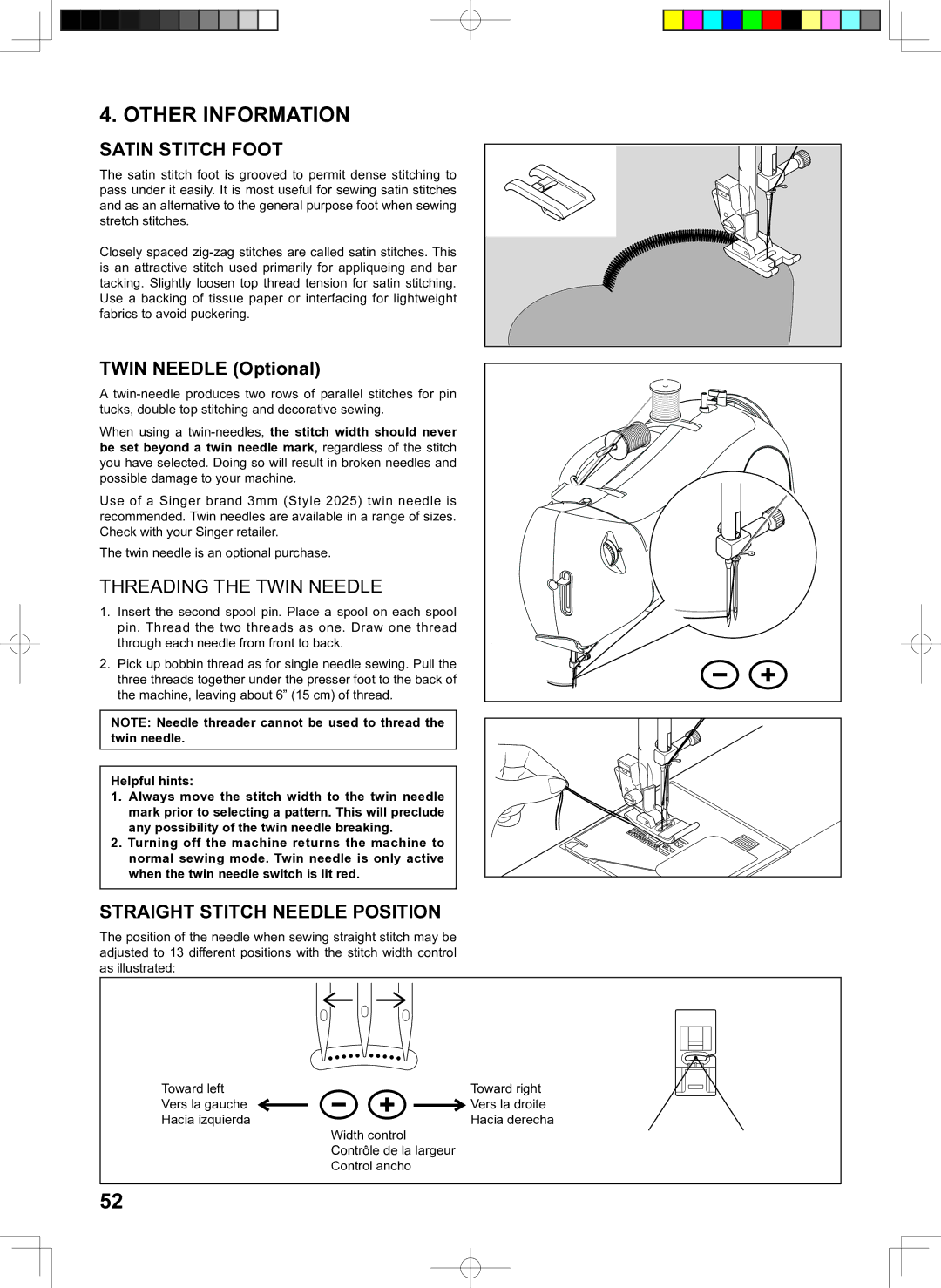 Singer 160 Other Information, Satin Stitch Foot, Threading the Twin Needle, Straight Stitch Needle Position 