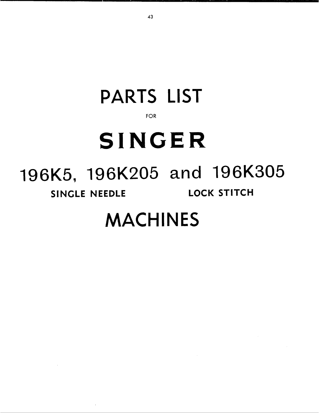 Singer 196K205, 196K5, 196K305 manual 