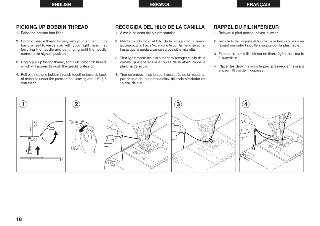 Singer 2639 instruction manual Picking UP Bobbin Thread, Recogida DEL Hilo DE LA Canilla, Rappel DU FIL Inférieur 