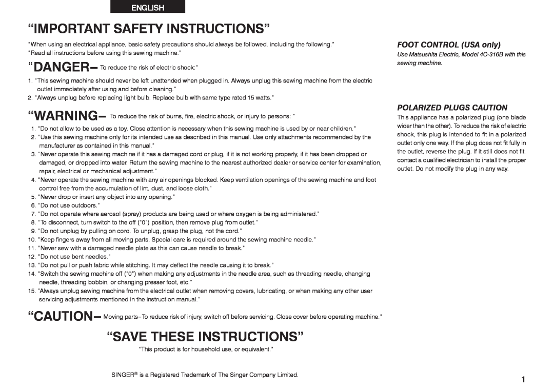 Singer 2639 instruction manual “Important Safety Instructions”, “Save These Instructions”, English, FOOT CONTROL USA only 