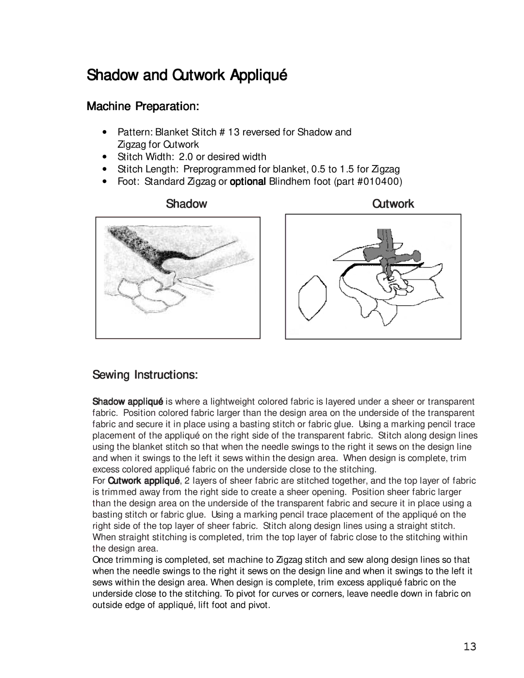 Singer 27 manual Shadow and Cutwork Appliqué, Shadow Cutwork Sewing Instructions 