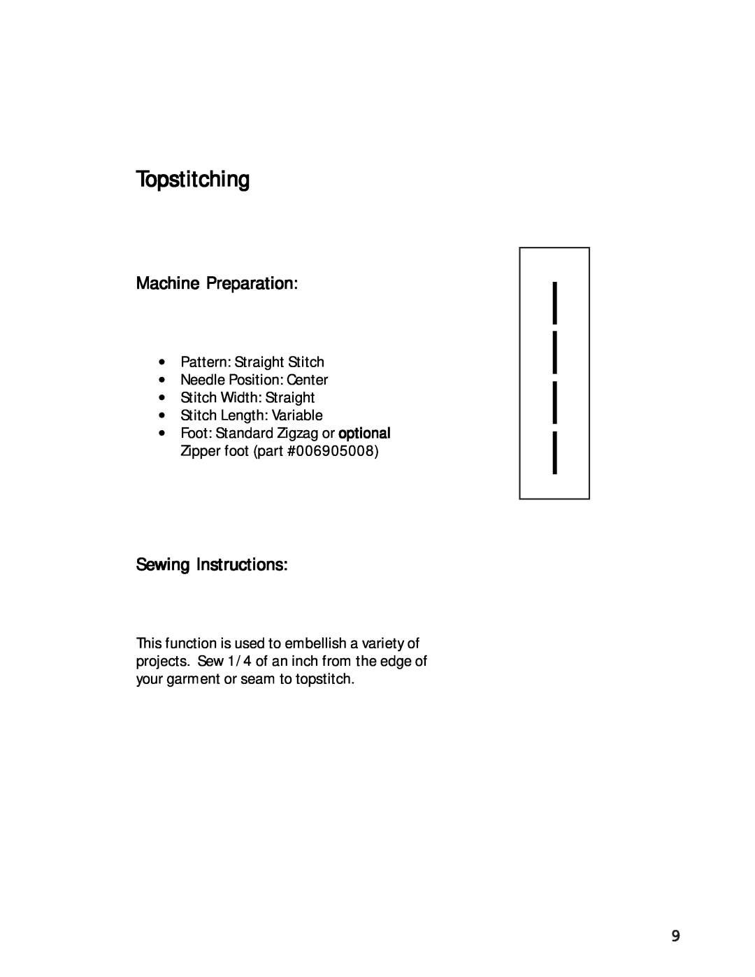 Singer 27 manual Topstitching, Machine Preparation, Sewing Instructions 