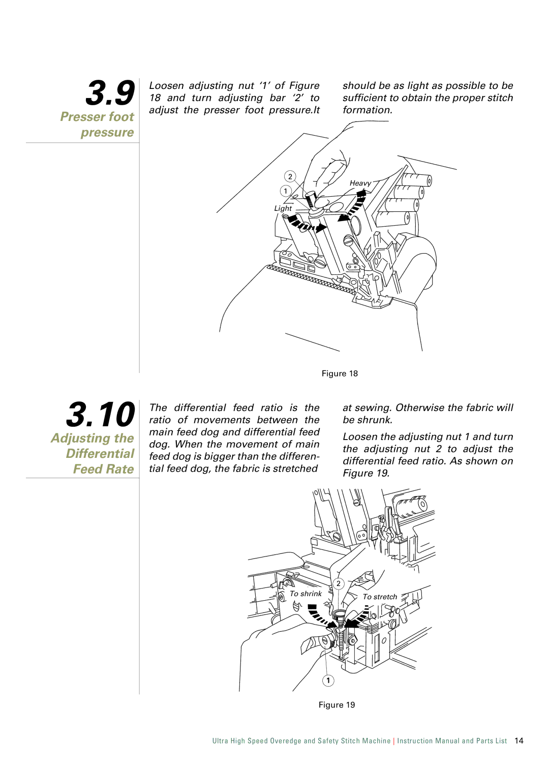 Singer 321D, 321K instruction manual Adjusting Differential Feed Rate, Presser foot pressure 