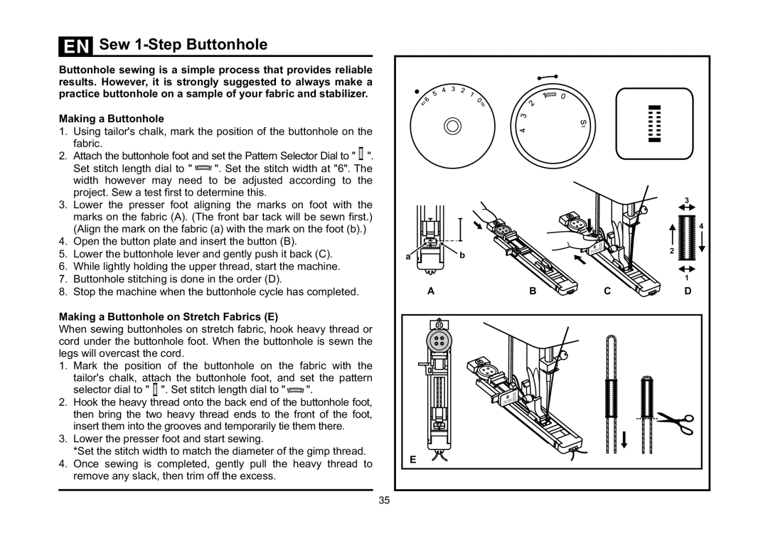 Singer 3323 instruction manual Sew 1-Step Buttonhole, Making a Buttonhole on Stretch Fabrics E 