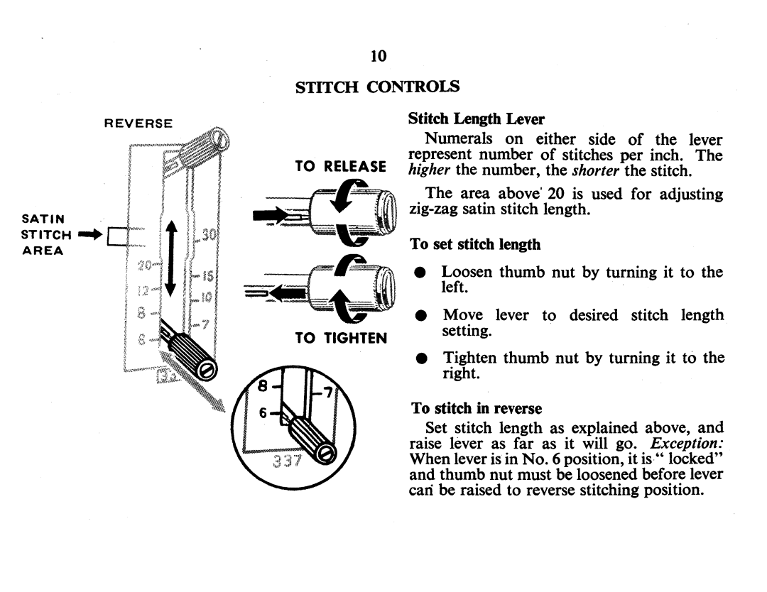 Singer 337 manual Stitch Controls, Loosen thumb nut by turning it to the left 