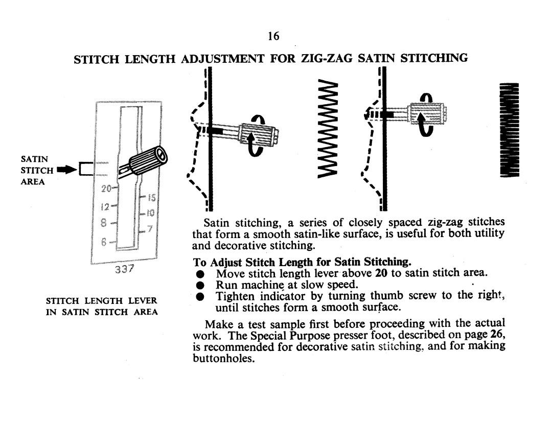 Singer 337 manual Stitch Length Adjustment for ZIG-ZAG Satin Stitching 