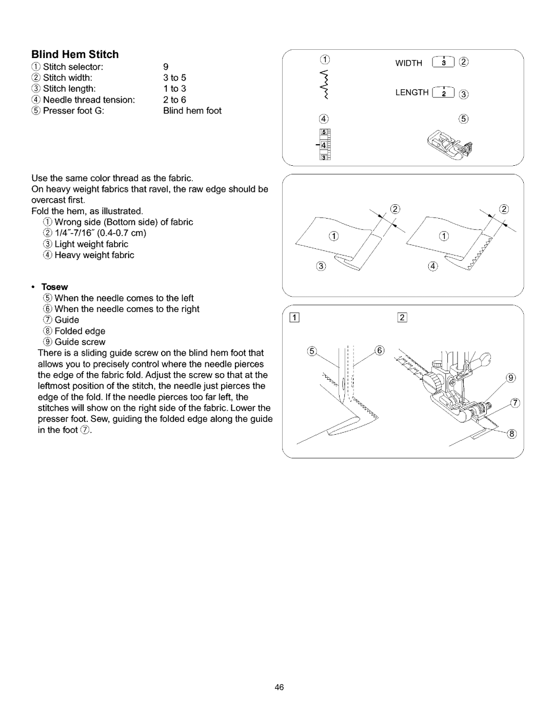 Singer 384. 18028300 owner manual Blind Hem Stitch, Hem foot 