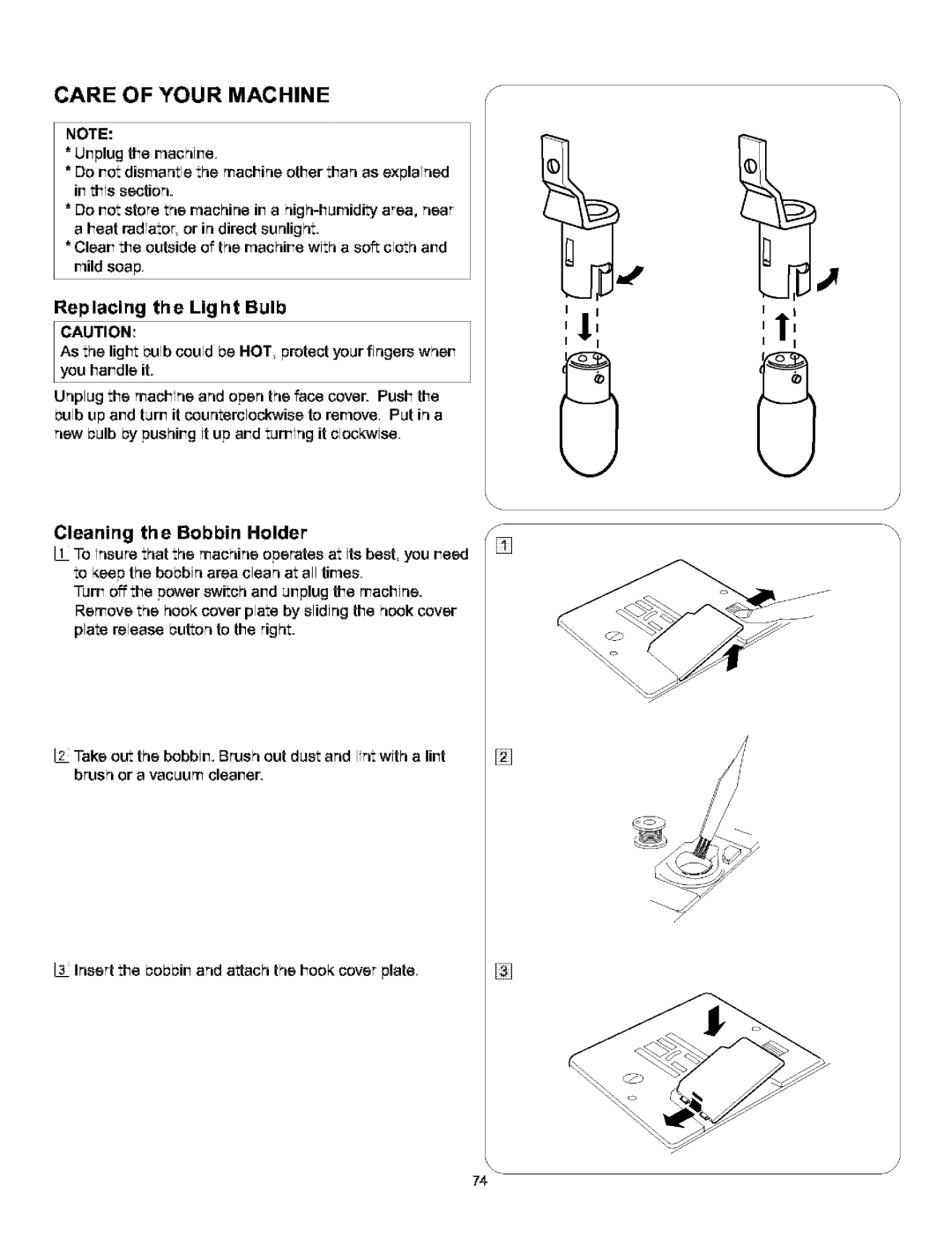 Singer 384. 18028300 Care of Your Machine, Replacing the Light Bulb, Urplugthe machire, Cleaning the Bobbin Holder 