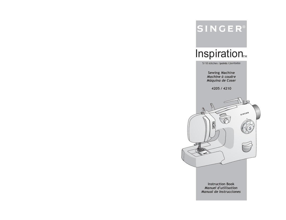 Singer 4210, 4205 manuel dutilisation Inspiration, Manuel dutilisation Manual de Instrucciones 