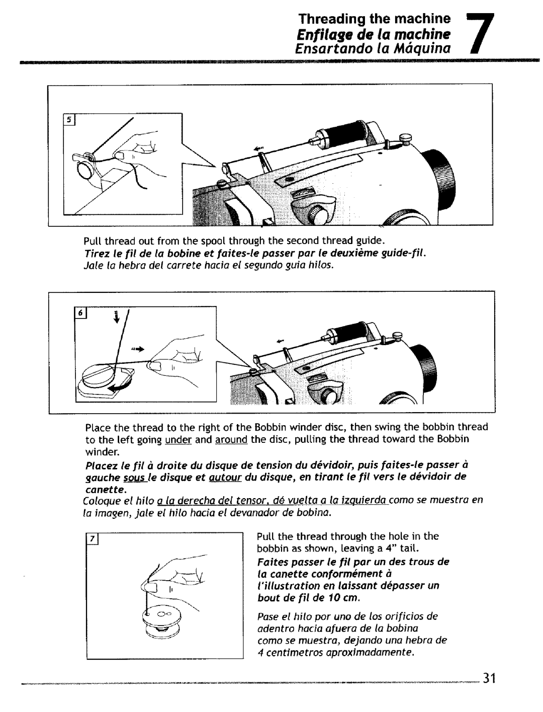 Singer 4220 Enilage de la machine Ensartando la M6quina, Faites passer le il par un des trous de, La canette conormment 