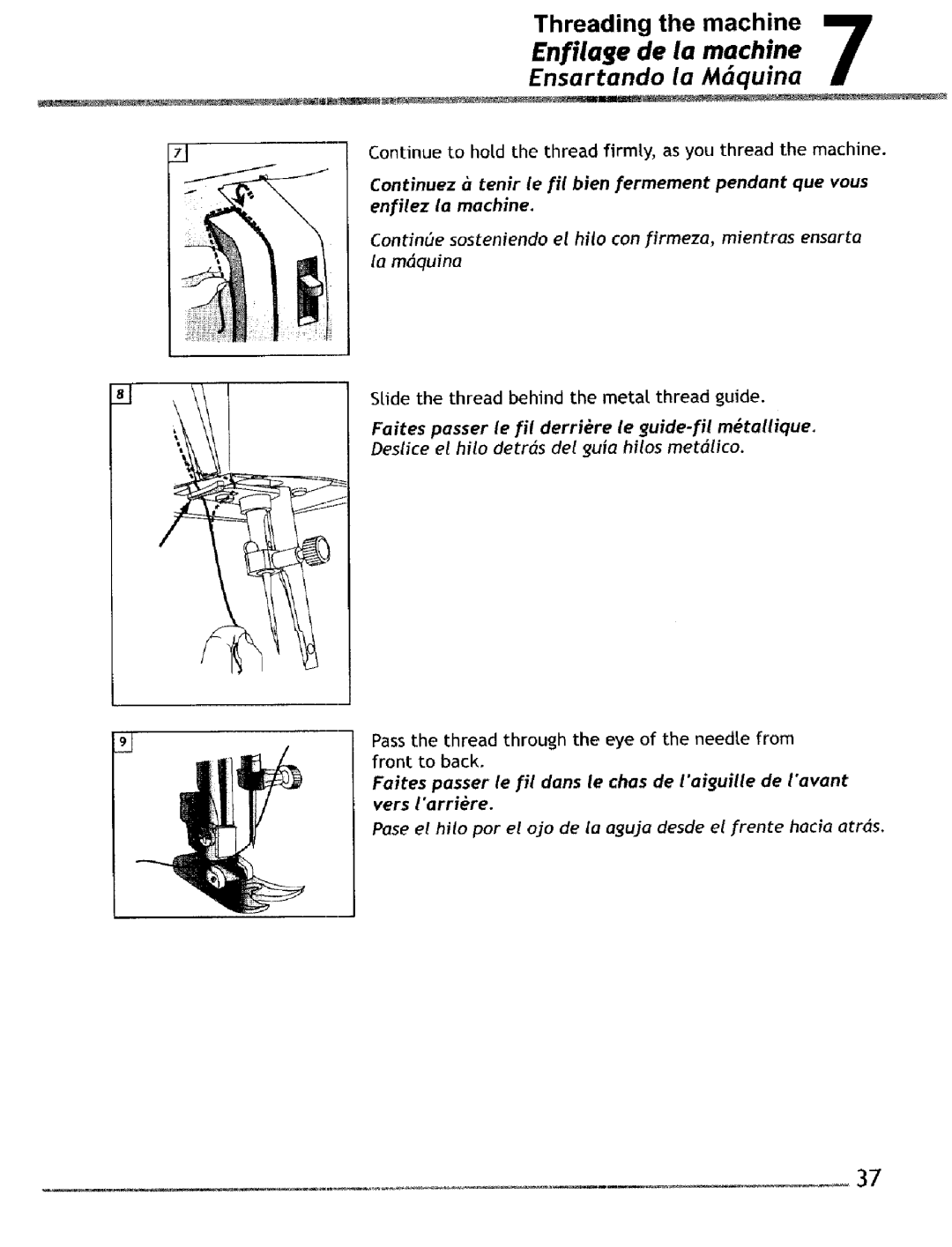 Singer 4220, 4228 manual Enfilage de la machine Ensartando la Mdquina, Faites passer le fit derriere le guide-fil mtallique 