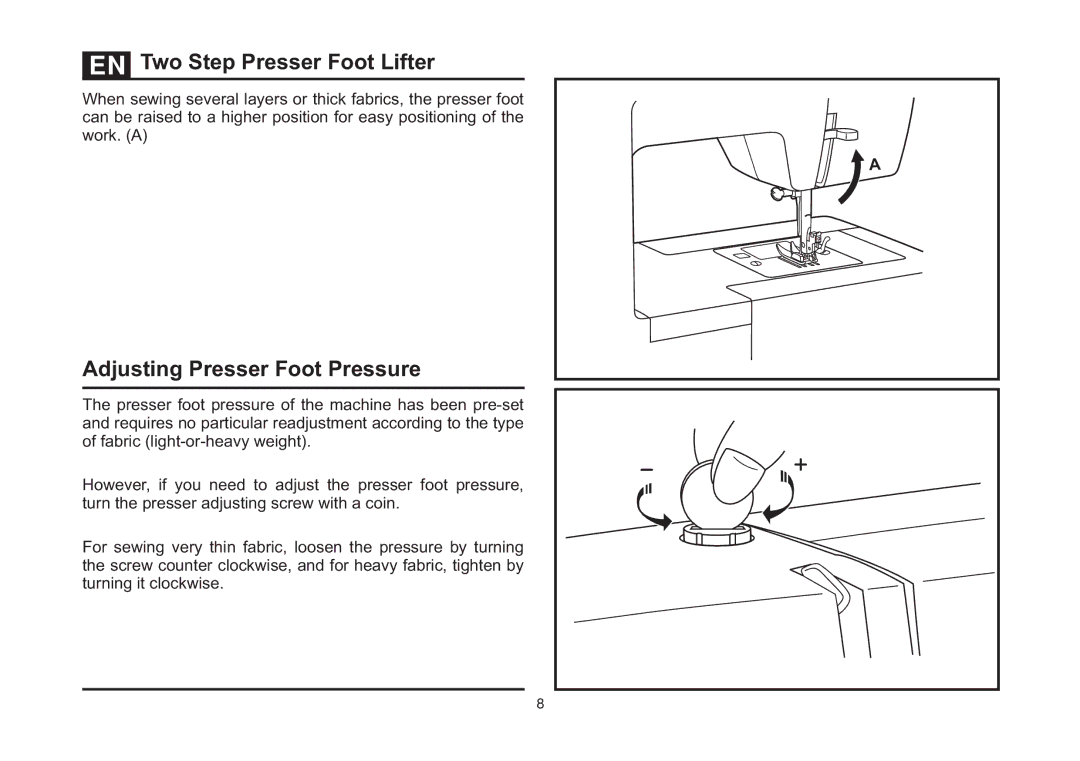 Singer 4411 instruction manual Two Step Presser Foot Lifter, Adjusting Presser Foot Pressure 