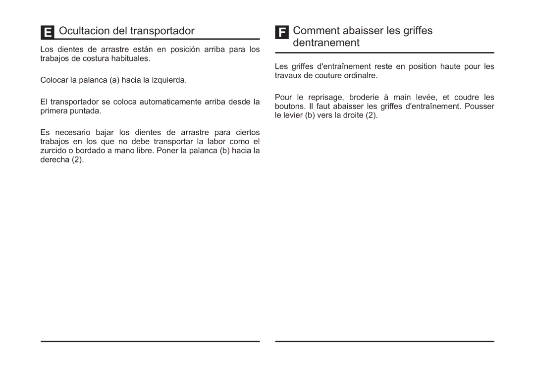 Singer 4411 instruction manual Ocultacion del transportador, Comment abaisser les griffes dentraînement 