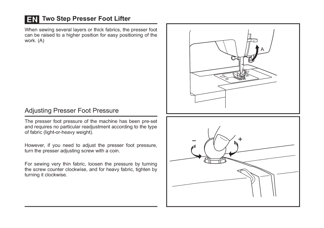 Singer 4423 instruction manual Two Step Presser Foot Lifter, Adjusting Presser Foot Pressure 