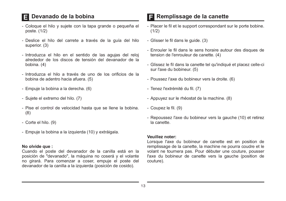 Singer 4423 instruction manual Devanado de la bobina, Remplissage de la canette, No olvide que, Veuillez noter 