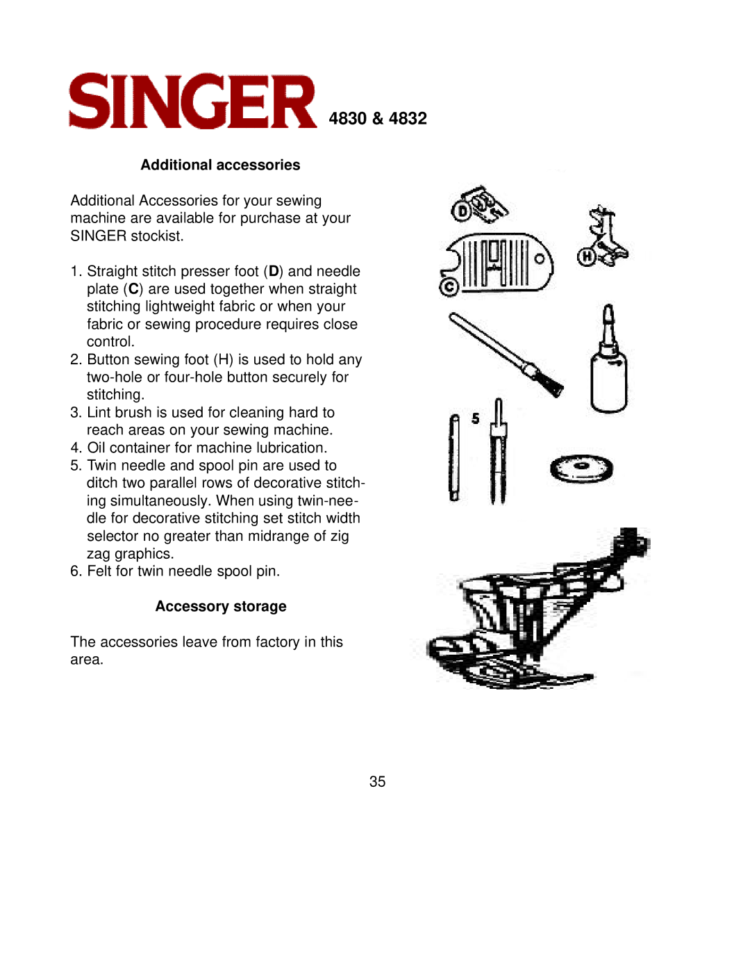 Singer 4832, 4830 instruction manual Additional accessories, Accessory storage 