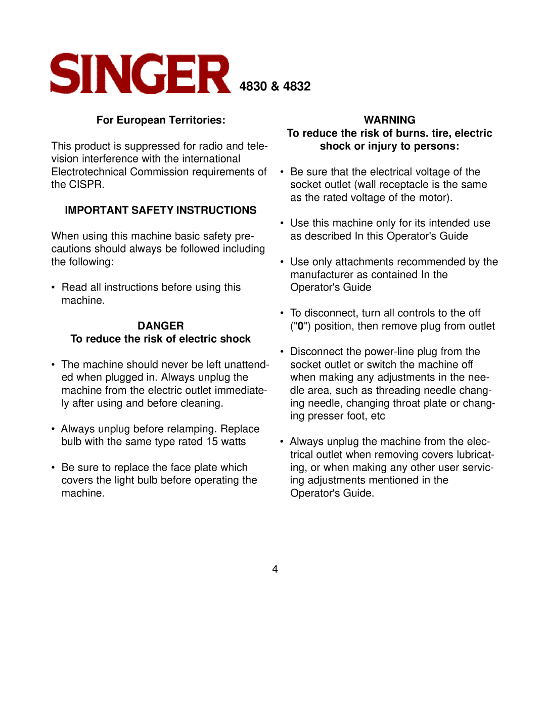 Singer 4830, 4832 instruction manual For European Territories, To reduce the risk of electric shock 