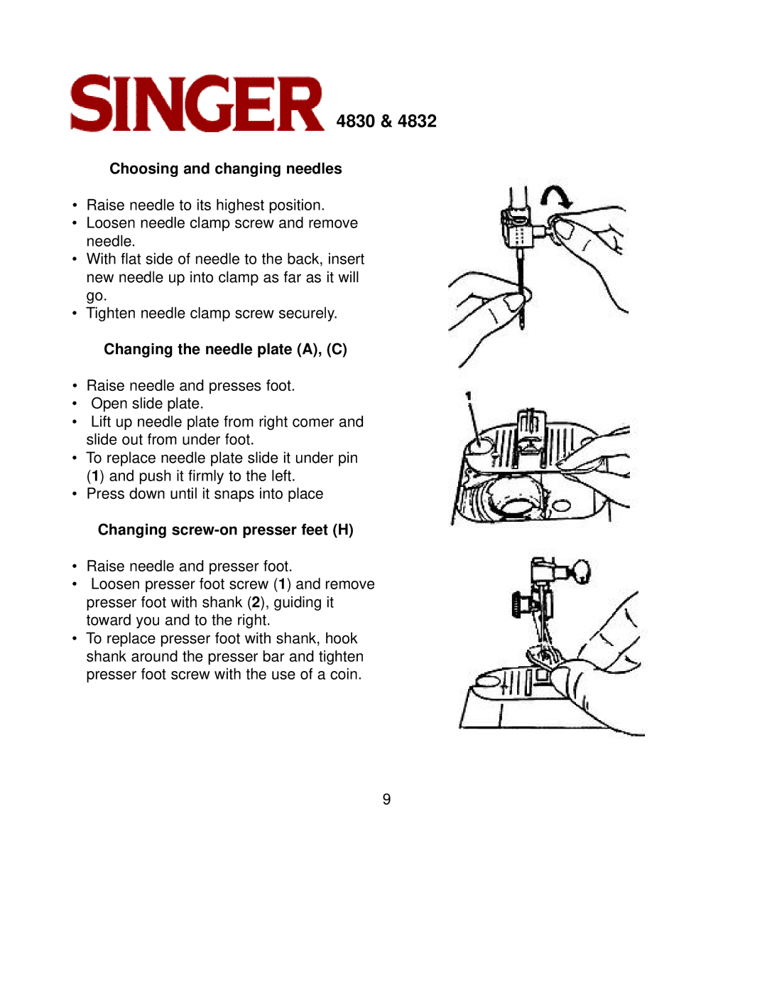 Singer 4832, 4830 Choosing and changing needles, Changing the needle plate A, C, Changing screw-on presser feet H 