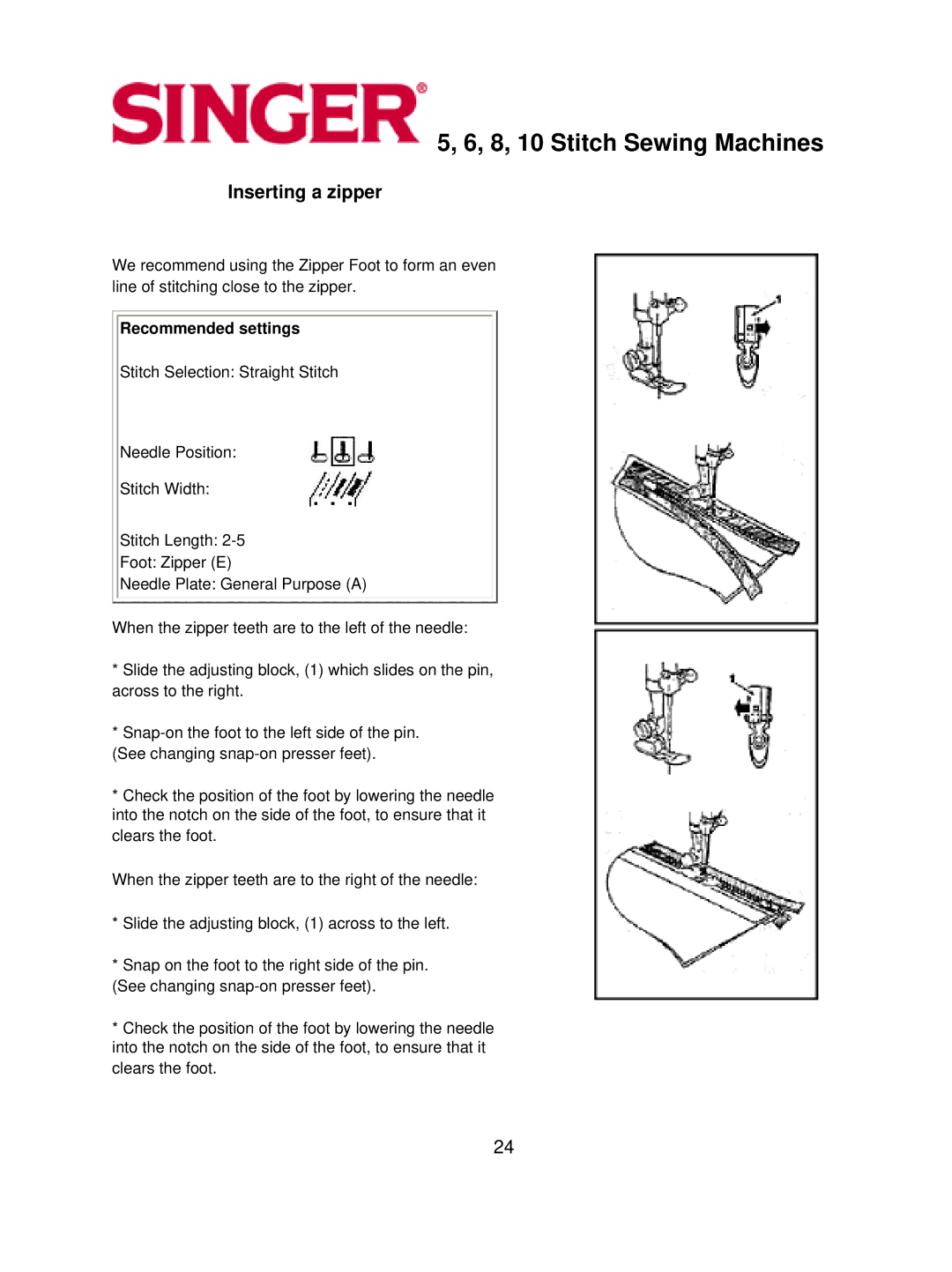 Singer 5, 6, 8, 10 instruction manual Inserting a zipper 