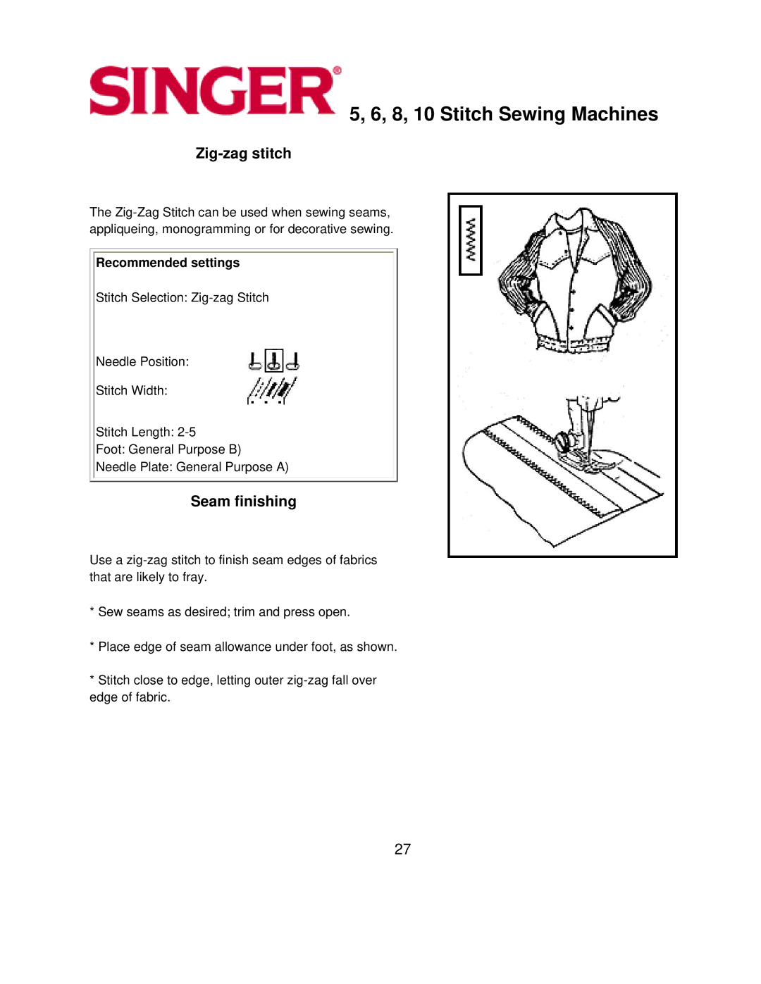 Singer 10, 5, 6, 8 instruction manual Zig-zag stitch, Seam finishing 