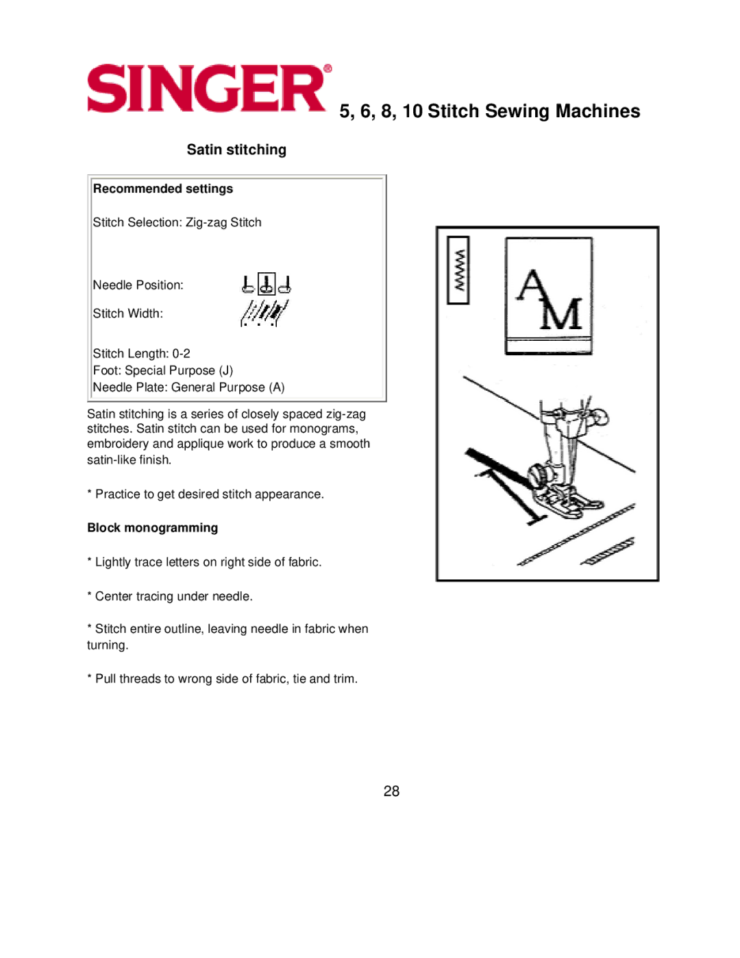 Singer 5, 6, 8, 10 instruction manual Satin stitching, Block monogramming 