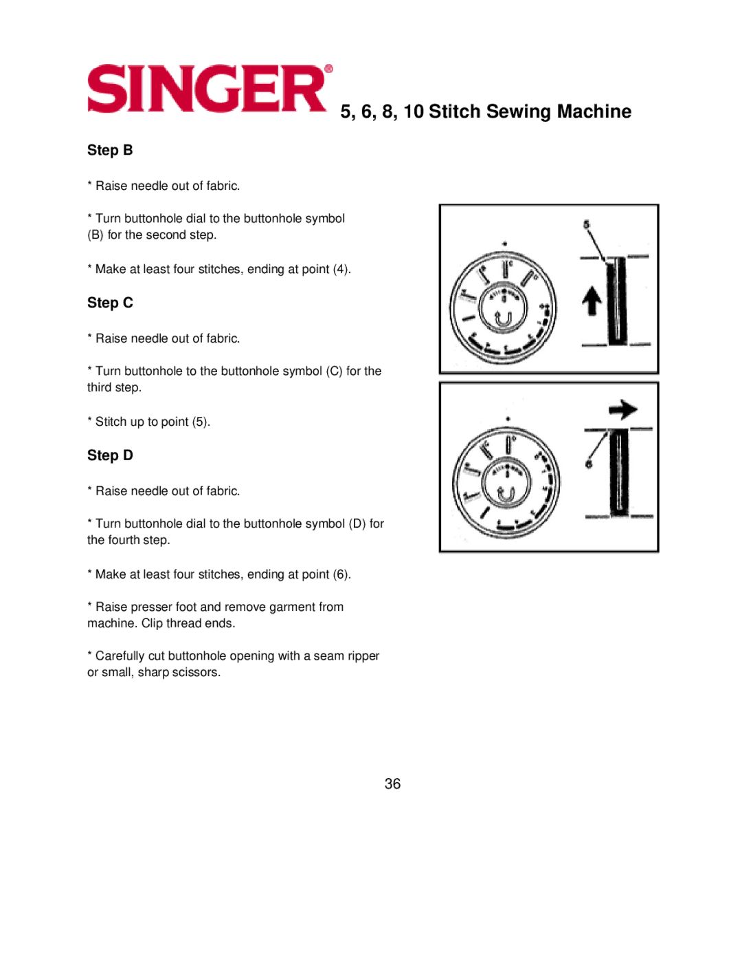 Singer 5, 6, 8, 10 instruction manual Step B, Step C, Step D 